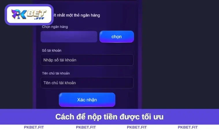 Cách để nộp tiền được tối ưu