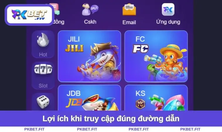 Link Vào PKBET Không Bị Chặn - Cách Chơi Bị Không Gián Đoạn 3 Lợi ích truy cập đúng url